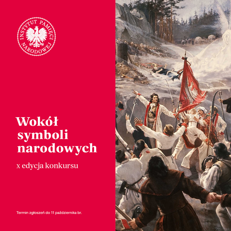Zapraszamy X edycję konkursu Wokół symboli narodowych!