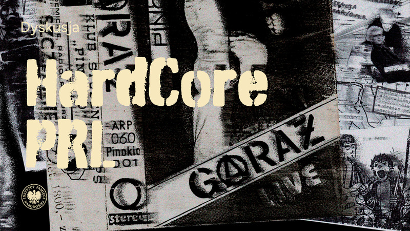 Przystanek Historia: „Hardcore PRL" [Dyskusja] – Szczecin, 26 września 2024