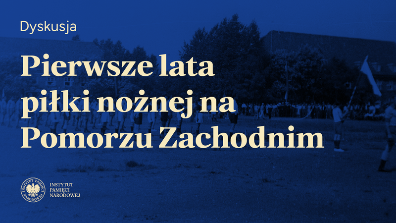 Przystanek Historia: „Pierwsze lata piłki nożnej na Pomorzu Zachodnim. Czy Pogoń Szczecin jest najstarszym klubem?" [Dyskusja] – Szczecin, 27 marca 2025, pl. Brama Portowa, Posejdon I piętro, g. 17.30.