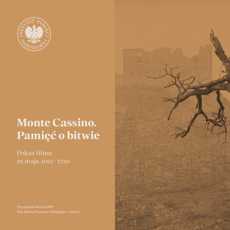 "Monte Cassino. Pamięć o bitwie" – 29 maja 2025, godz. 17.30