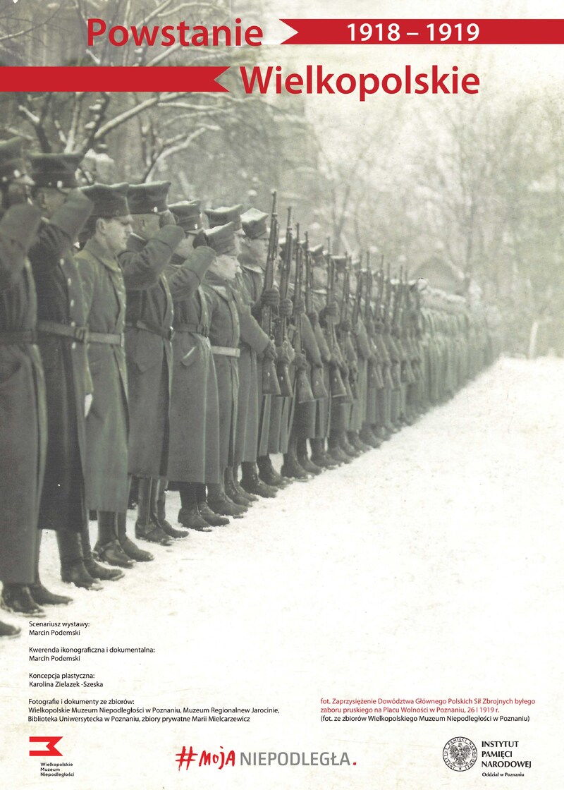 Powstanie Wielkopolskie 1918–1919 (fot. IPN)
