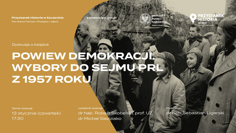 Przystanek Historia - Powiew Demokracji. Wybory do Sejmu PRL w 1957 roku