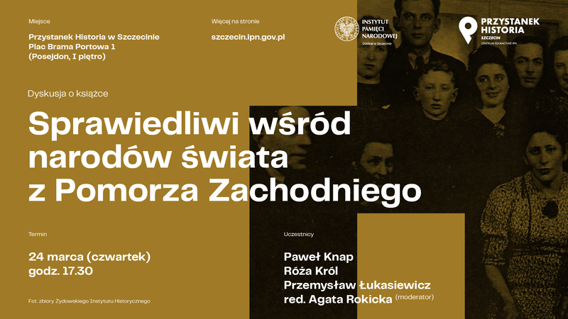 Przystanek Historia - Sprawiedliwi wśród narodów świata z Pomorza Zachodniego