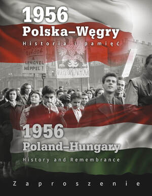 1956. Polska-Węgry. Historia i pamięć. Wystawa